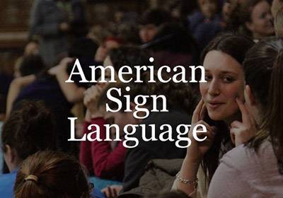 American Sign Language